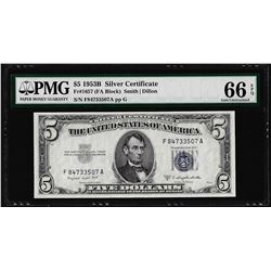 1953B $5 Silver Certificate Note Fr.1657 PMG Gem Uncirculated 66EPQ