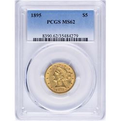 1895 $5 Liberty Head Half Eagle Gold Coin PCGS MS62