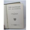 Image 2 : THE GAUNTLET OF ALCESTE (BY HOPKINS MOORHOUSE, 1921)