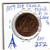 Image 2 : 1859 ONE CENT PC *DIE CRACK THROUGH A IN CANADA*