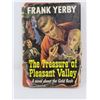 Image 1 : THE TREASURE OF PLEASANT VALLEY' (BY FRANK YERBY, 1955)