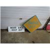 Image 1 : 2 SIGNS (METAL) *BRIDGE OUT 24"X24" & WORK AREA 'KEEP OUT' 28"X10"*
