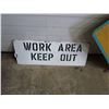 Image 3 : 2 SIGNS (METAL) *BRIDGE OUT 24"X24" & WORK AREA 'KEEP OUT' 28"X10"*