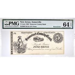 1862 5 CENTS PMG 64 EPQ SOMERSET COUNTY BANK