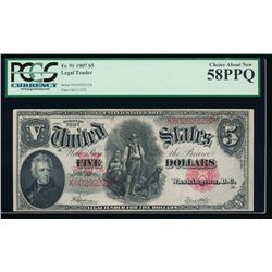 1907 $5 Legal Tender Note PCGS 58PPQ