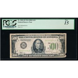 1934 $500 New York Federal Reserve Note PCGS 15