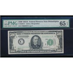 1934A $500 Philadelphia Federal Reserve Note PMG 65EPQ