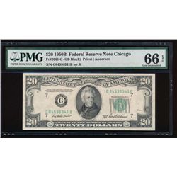 1950B $20 Chicago Federal Reserve Note PMG 66EPQ