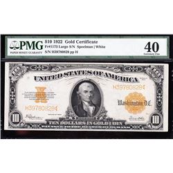 1922 $10 Gold Certificate PMG 40