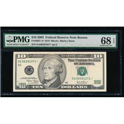 2003 $10 Boston Federal Reserve Star Note PMG 68EPQ
