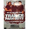 Image 1 : TRAILER PARK BOYS OFFICIAL SHOW POSTER (VANCOUVER BC)