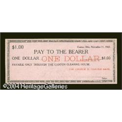 Canton, OH- Canton Clearing House $1 Nov. 11, 1907 Canton, OH- Canton Clearing House