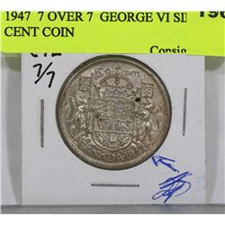 1947 CANADIAN 7 OVER 7 GEORGE VI SILVER 50 CENT