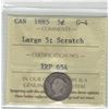 Image 1 : Canada 1885 Silver 5 Cent Large 5 ICCS G4 Scratch
