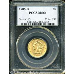 1906-D $5  MS64 PCGS. Smooth satiny surfaces radiat