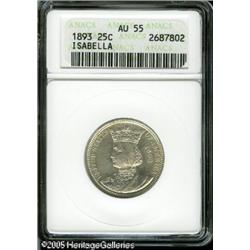 1893 25C  Isabella Quarter AU55 ANACS. Silver-gray
