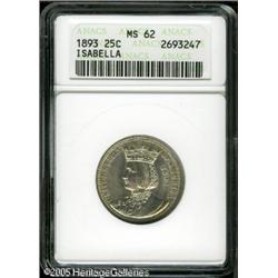 1893 25C  Isabella Quarter MS62 ANACS. Silver-gray