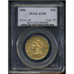 1856 $10  AU58 PCGS. Well struck and retaining a pa