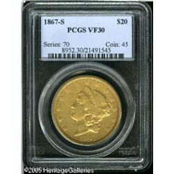1867-S $20  VF30 PCGS. A good example for the budge