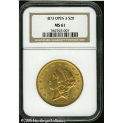 1873 $20  Open 3 MS61 NGC. Sharply struck with lust
