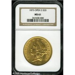 1873 $20  Open 3 MS61 NGC. Attractive golden-orange