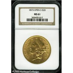1873 $20  Open 3 MS61 NGC. Full, satiny luster over