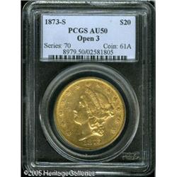 1873-S $20  Open 3 AU50 PCGS. The Open 3 S-mint twe