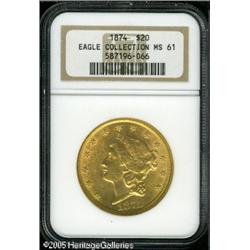 1874 $20  MS61 NGC Eagle Collection. High end for t