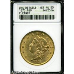 1875 $20 --Cleaned--ANACS. Unc Details, Net AU55. A