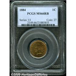 1884 1C MS66 Red and Brown PCGS. An exquisitely s