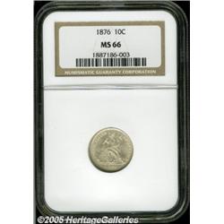 1876 10C MS66 NGC. White surfaces reveal touches 