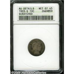 1903-S 10C --Scratched--ANACS. AU Details, Net XF