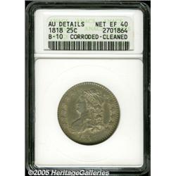 1818 25C --Corroded, Cleaned--ANACS. AU Details, 