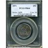 Image 1 : 1871 25C PR64 PCGS. Sharply struck, with gray-gol