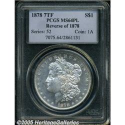 1878 7TF $1 Reverse of 1878 MS64 Prooflike PCGS. 