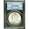 Image 3 : 1878 7TF $1 Reverse of 1879 MS65 PCGS. The 1878 w