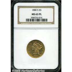 1880-S $5 MS63 Prooflike NGC. A moderately lumino