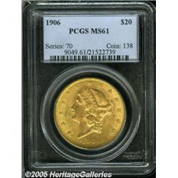 1906 $20 MS61 PCGS. Peach-gold surfaces reveal so