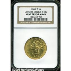 1903 $10 Liberty Eagle--Obverse Struck Thru--MS63