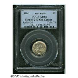 1916-S 10C Barber Dime--Struck 3% Off Center--AU5