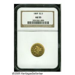 1869 $2 1/2 AU55 NGC. This is a rare coin in an a