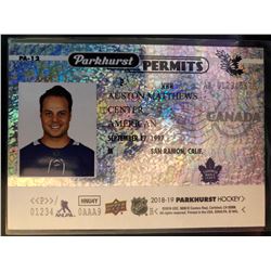 2018-19 Parkhurst Permits Auston Matthews Card #PA-12