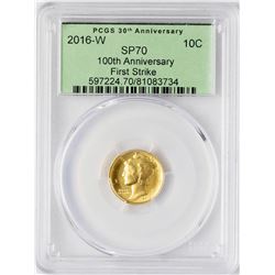 2016-W Mercury Dime Gold Centennial Commemorative Coin PCGS SP70 First Strike