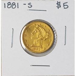 1881-S $5 Liberty Head Half Eagle Gold Coin