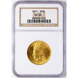 1911 $10 Indian Head Eagle Gold Coin NGC MS62