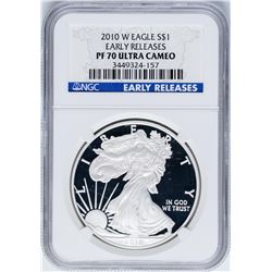 2010-W $1 Proof American Silver Eagle Coin NGC PF70 Ultra Cameo Early Releases