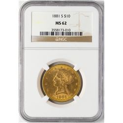 1881-S $10 Liberty Head Eagle Gold Coin NGC MS62