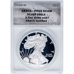 2008-W $1 Proof American Silver Eagle Coin ANACS PR69DCAM First Strike