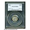 Image 3 : 1872 3CN MS66 PCGS. Boldly struck with swirling g