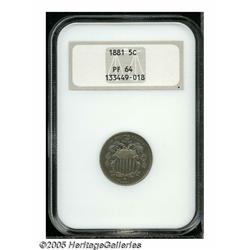 1881 5C PR64 NGC. This Near Gem Shield nickel pro